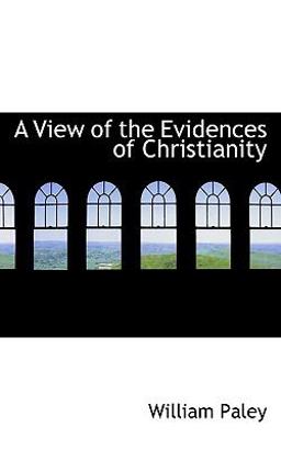 A View of the Evidences of Christianity