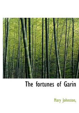 The Fortunes of Garin