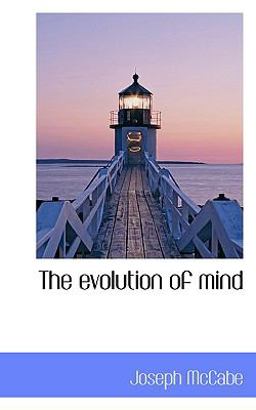 The Evolution of Mind