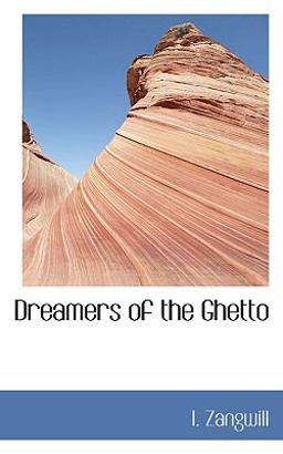 Dreamers of the Ghetto