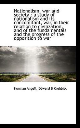 Nationalism, War and Society