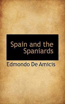 Spain and the Spaniards