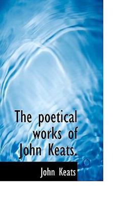The Poetical Works of John Keats