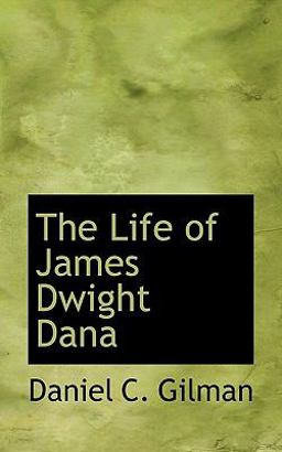 The Life of James Dwight Dan