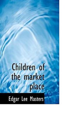 Children of the Market Place