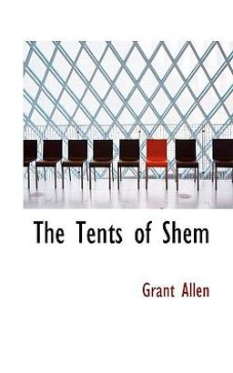 The Tents of Shem