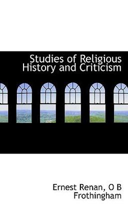 Studies of Religious History and Criticism Studies of Religious History and Criticism