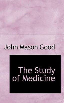 The Study of Medicine