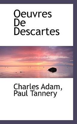 Oeuvres de Descartes
