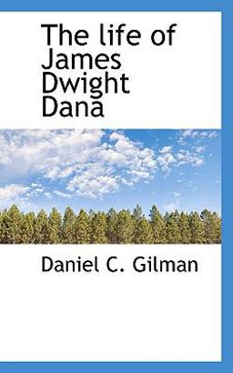 The Life of James Dwight Dan