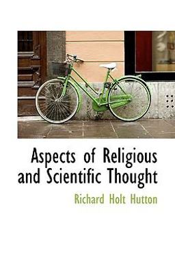 Aspects of Religious and Scientific Thought