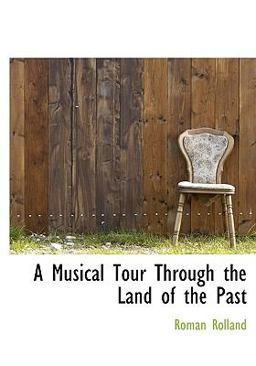 A Musical Tour Through the Land of the Past