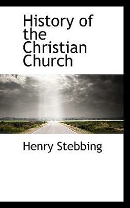 History of the Christian Church