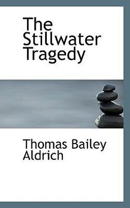 The Stillwater Tragedy