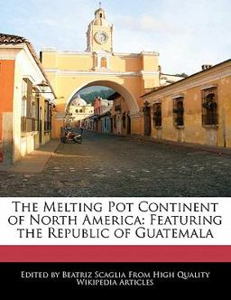 The Melting Pot Continent of North Americ