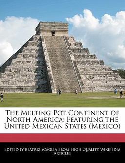 The Melting Pot Continent of North Americ