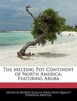 The Melting Pot Continent of North Americ