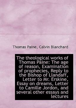 The Theological Works of Thomas Paine