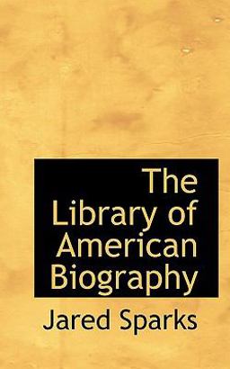 The Library of American Biography