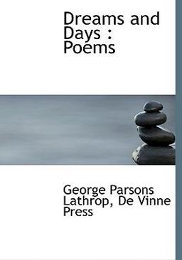 Dreams and Days Dreams and Days