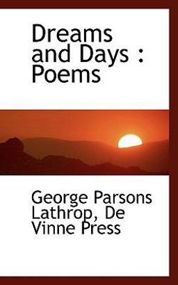 Dreams and Days Dreams and Days