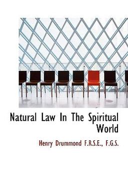 Natural Law in the Spiritual World