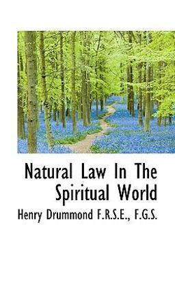 Natural Law in the Spiritual World