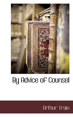 By Advice of Counsel