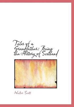 Tales of a Grandfather