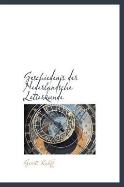 Geschiedenis der Nederlandsche Letterkunde