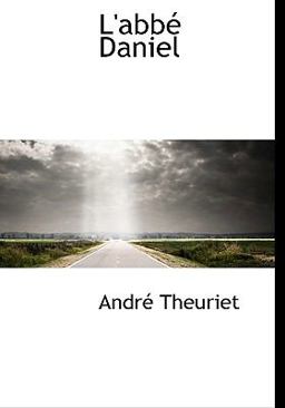 L' Abbé Daniel L' Abbé Daniel