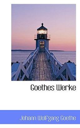 Goethes Werke