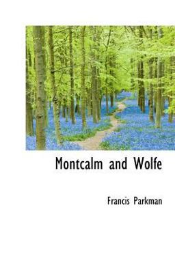 Montcalm and Wolfe