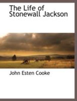 The Life of Stonewall Jackson
