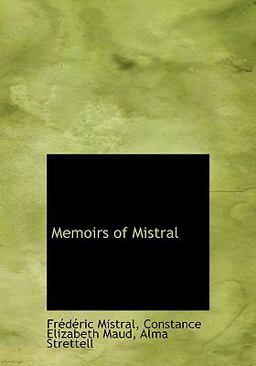 Memoirs of Mistral
