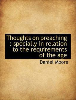 Thoughts on Preaching Thoughts on Preaching