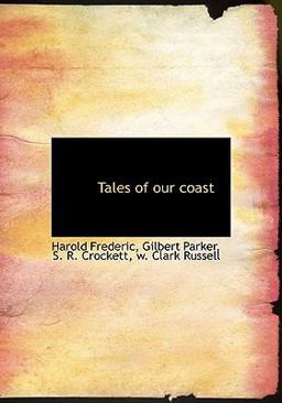 Tales of Our Coast