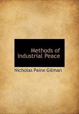 Methods of Industrial Peace
