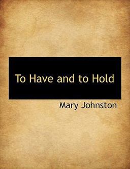 To Have and to Hold