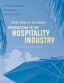 Study Guide to Accompany Introduction to the Hospitality Industry