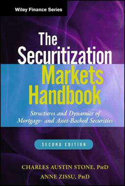 Securitization Markets Handbook Structures and Dynamics of Mortgage- and Asset-Backed Securities 2nd 9781118006740 Front Cover