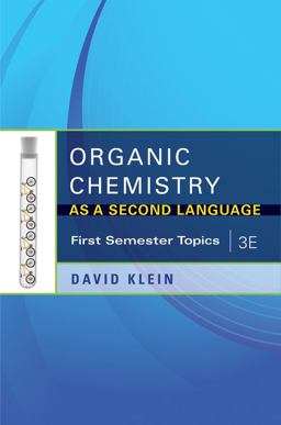 Organic Chemistry as a Second Language First Semester Topics 3rd 9781118010402 Front Cover