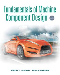 Fundamentals of Machine Component Design 5th 9781118012895 Front Cover