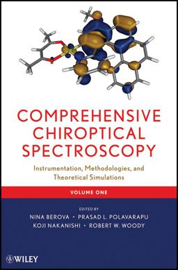 Comprehensive Chiroptical Spectroscopy, Volume 1 Instrumentation, Methodologies, and Theoretical Simulations  9781118012932 Front Cover