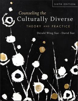 Counseling the Culturally Diverse Theory and Practice 6th 9781118022023 Front Cover