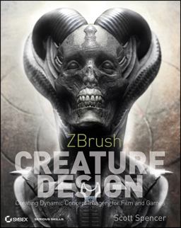 ZBrush Creature Design Creating Dynamic Concept Imagery for Film and Games  9781118024331 Front Cover