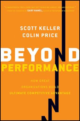 Beyond Performance How Great Organizations Build Ultimate Competitive Advantage  9781118024621 Front Cover