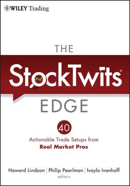 StockTwits Edge 40 Actionable Trade Set-Ups from Real Market Pros  9781118029053 Front Cover