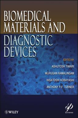 Biomedical Materials and Diagnostic Devices Biomedical Materials and Diagnostic Devices
