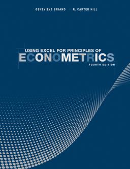 Using Excel for Principles of Econometrics 4th 9781118032107 Front Cover
